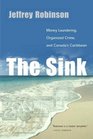 The Sink Crime Terror and Dirty Money in the Offshore World 2003 publication