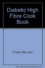 Diabetic High Fibre Cook Book