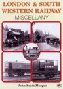 London  South Western Railway Miscellany