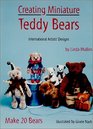 Creating Miniature Teddy Bears