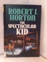 The Spectacular Kid