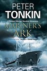 Mariner's Ark A Richard Mariner nautical adventure