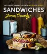 Sandwiches 100 Classic Sandwiches from Reuben to Po'Boy