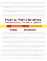 Practical Public Relations Theories  Techniques That Make a Difference