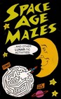 Space Age Mazes