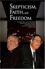 Skepticism Faith and Freedom