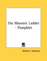 The Masonic Ladder  Pamphlet