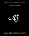 Advanced Tarot Secrets (Aphrodite's Book of Secrets) (Volume 2)