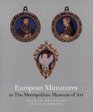 European Minatures in the Metropolitan Museum of Art