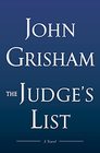 The Judge's List  Limited Edition A Novel