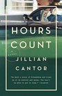 The Hours Count A Novel