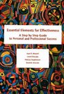 Essential Elements for Effectiveness A Step by Step Guide to Personal and Professional Success
