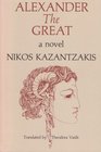 Alexander The Great A Novel