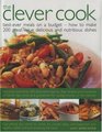 Clever Cook Best ever meals on a budget  how to make 175 greatvalue delicious and nutritious dishes
