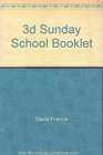 The 3D Sunday School