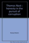 Thomas Nast Honesty in the Pursuit of Corruption