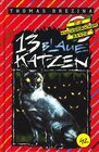 13 blaue Katzen  Band 42Aus der Serie Die Knickerbocker Bande