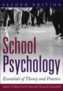 School Psychology Essentials of Theory and Practice