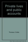 Private lives and public accounts