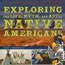 Exploring the Life Myth and Art of Native Americans