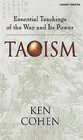 Taoism Essential Teachings of the Way and Its Power