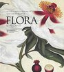 Flora An Illustrated History of the Garden Flower