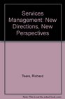 Services Management New Directions  Perspectives