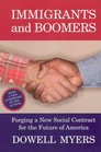 Immigrants and Boomers Forging a New Social Contract for the Future of America