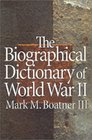 The Biographical Dictionary of World War II