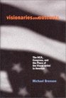 Visionaries and Outcasts The NEA Congress and the Place of the Visual Arts in America