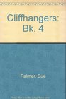 Cliffhangers Bk 4