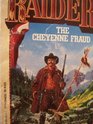 The Cheyenne Fraud