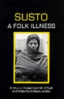 Susto A Folk Illness