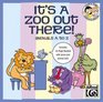 It's a Zoo Out There Animals A to Z 27 Unison Songs for Young Singers