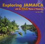 Exploring Jamaica With the Five Themes of Geography