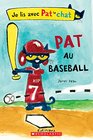 Je lis avec Pat le chat  Pat au baseball