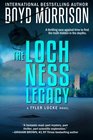 The Loch Ness Legacy Tyler Locke 4