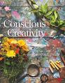 Conscious Creativity: Look. Connect. Create.