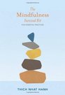 The Mindfulness Survival Kit: Five Essential Practices