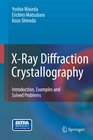 XRay Diffraction Crystallography Introduction Examples and Solved Problems
