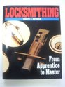 Locksmithing From Apprentice to Master