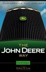 The John Deere Way  Performance that Endures