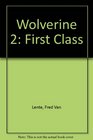 Wolverine First Class Vol 2 From Russia With Love