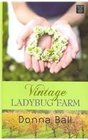 Vintage Ladybug Farm (Premier Fiction)