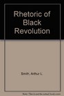 Rhetoric of Black Revolution