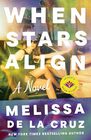 When Stars Align A Novel