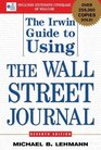 The Irwin Guide to Using the Wall Street Journal
