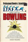 Professional Bowlers Association Guide to Better Bowling
