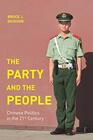 The Party and the People Chinese Politics in the 21st Century