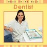 Dentist